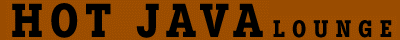 H O T   J A V A  L O U N G E